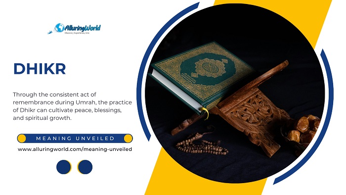 Dhikr - Meaning Unveiled