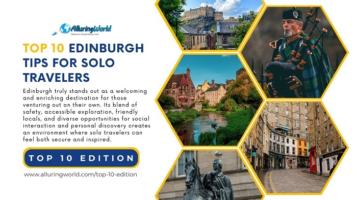 Edinburgh Solo Travel - Top 10 Edition