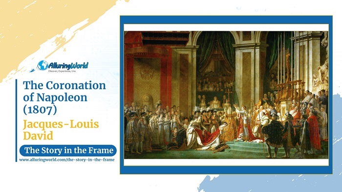 Horizontal - The Coronation of Napoleon - The Story in the Frame