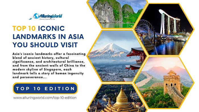 Top 10 Asian Landmarks
