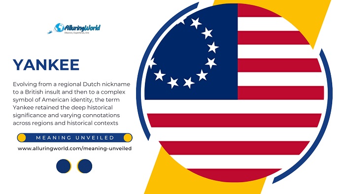 Yankee - Meaning Unveiled