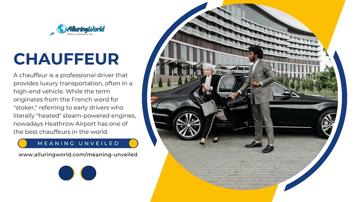 Chauffeur - Meaning Unveiled