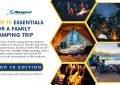Family Camping Essentials - Top 10 Edition
