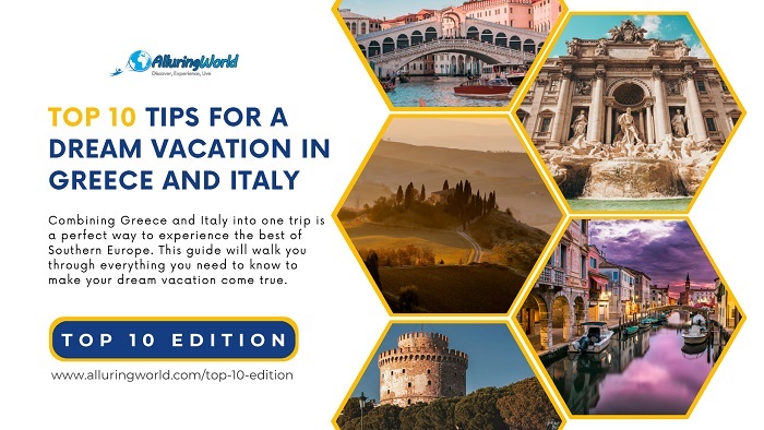 Italy and Greece Vacation - Top 10 Edition