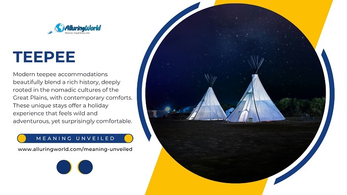 Teepee - Meaning Unveiled