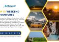 Weekend Adventures - Top 10 Edition
