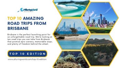 10 Road Trips from Brisbane, Queensland, Australia - Top 10 Edition