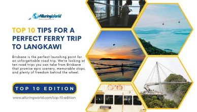 10 Tips for a Perfect Ferry Ride to Langkawi - Top 10 Edition