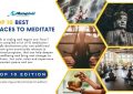 Best Places to Meditate - Top 10 Edition