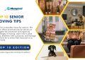 Top 10 Senior Moving Tips - Top 10 Edition