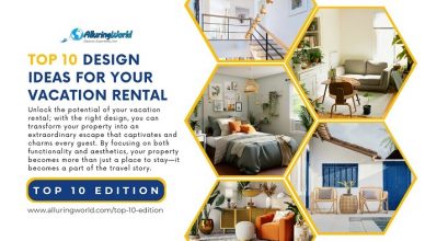 10 Design Ideas for Your Vacation Rental to Stand Out - Top 10 Edition