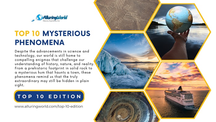 10 Mysterious Phenomena - Top 10 Edition