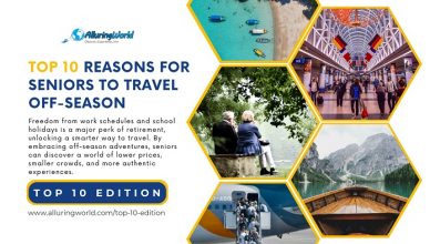 10 Reasons for Seniors to Travel Off-Season - Top 10 Edition