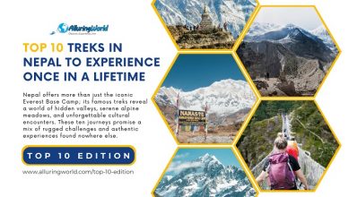10 Treks in Nepal to Experience Once in a Lifetime - Top 10 Edition