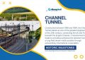 Channel Tunnel - Historic Milestones