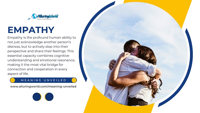 Empathy - Meaning Unveiled