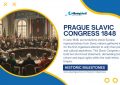 Prague Slavic Congress 1848 - Historic Milestones