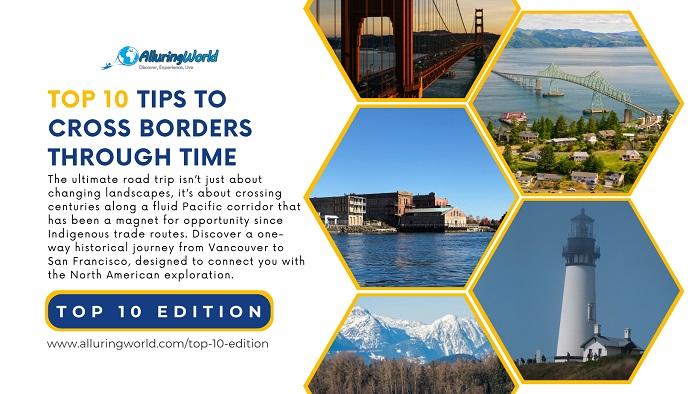 10 Tips to Cross Border Through Time - Top 10 Edition