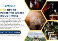 10 Tips to Explore the World Trhough Wine - Top 10 Edition