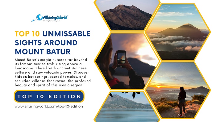 10 Unmissable Sights Around Mount Batur - Top 10 Edition