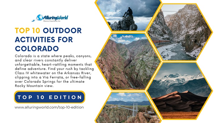 10 Adrenaline-Pumping Outdoor Activities to Experience in Colorado - Top 10 Edition