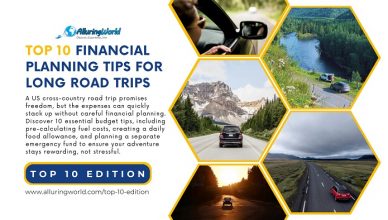 10 Financial Planning Tips for Long Road Trips - Top 10 Edition