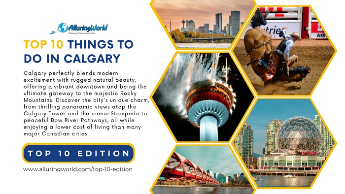 10 Things to do in Calgary, Canda - Top 10 Edition