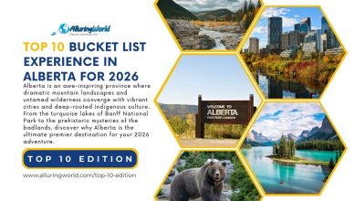10 Bucket List Experiences for Alberta in 2026 - Top 10 Edition