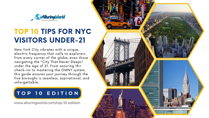 10 Tips on Under-21 New York City Visitiors - Top 10 Edition