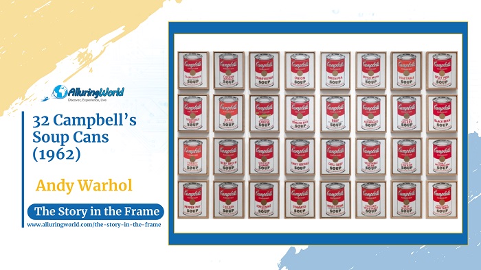 Horizontal - 32 Campbell’s Soup Cans by Andy Warhol - The Story in the Frame