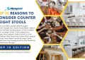 Top 10 Reasons to Consider Counter Height Stools - Top 10 Edition