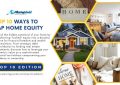 10 Ways To Tap Home Equity - Top 10 Edition