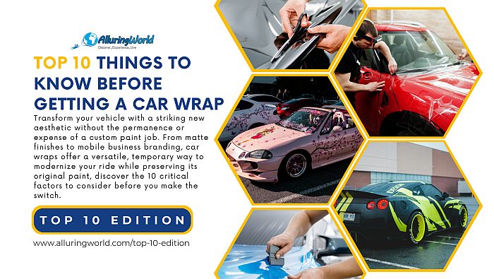 10 Things to Know Before Getting a Car Wrap - Top 10 Edition