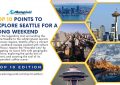 Top 10 Edition - A Practical Guide to Exploring Seattle Over a Long Weekend