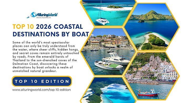 10 2026 Coastal Destinations by Boat - Top 10 Edition