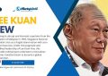 Lee Kuan Yew, the Father of Singapore - Icons of History