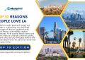 10 Reasons People Love Living in Los Angeles - Top 10 Edition