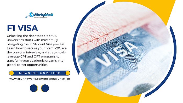 F1 Visa in the United States for Students - Meaning Unveiled