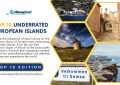 Top 10 Underrated European Islands Perfect for Slow Travel - Top 10 Edition