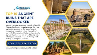 10 Ancient Ruins That Most Tourists Completely Overlook - Top 10 Edition