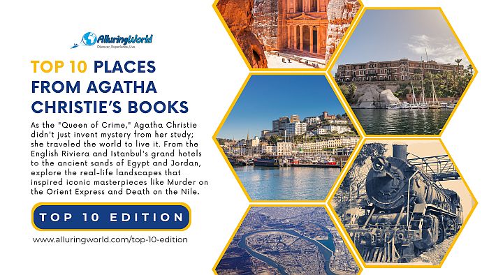 Agatha Christie Travel Guide 10 Places From Her Books - Top 10 Edition