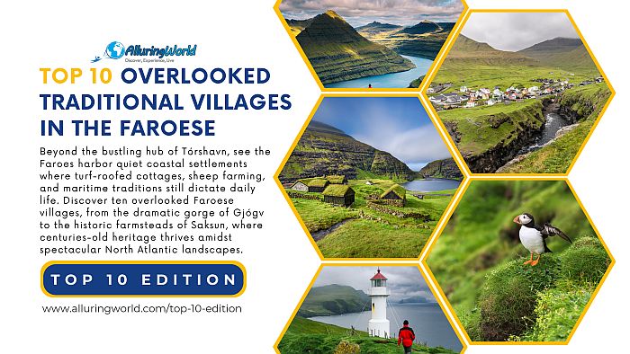 10 Overlooked Villages in the Faroes Keeping Tradition Alive - Top 10 Edition