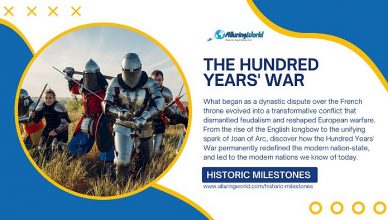 1337–1453 - The Hundred Years' War and Impact - Historic Milestones